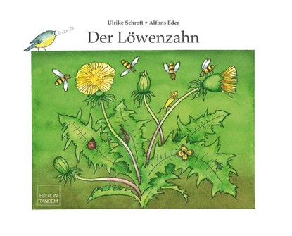 Der Löwenzahn, Ulrike Schrott - Paperback - 9783902932174