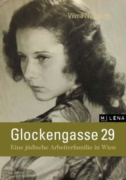 Glockengasse 29, Vilma Neuwirth ; Michaela Raggam-Blesch - Ebook - 9783902950079