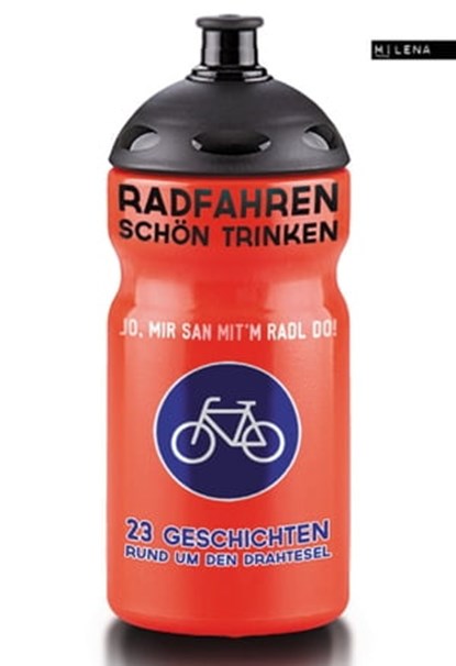 Radfahren schön trinken, niet bekend - Ebook - 9783902950192