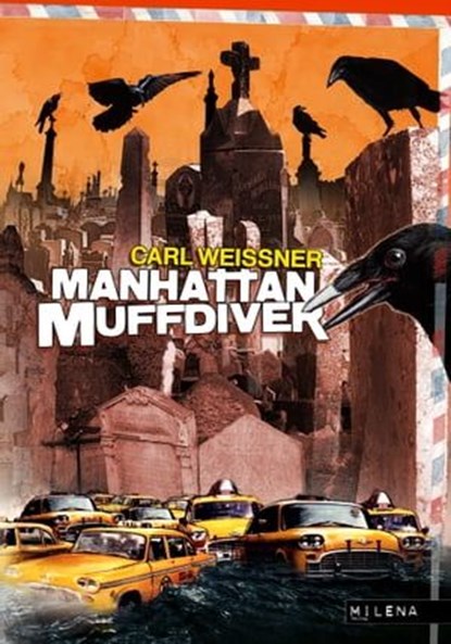 Manhattan Muffdiver, Carl Weissner - Ebook - 9783902950291