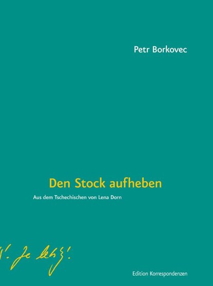 Den Stock aufheben, Petr Borkovec - Gebonden - 9783902951793