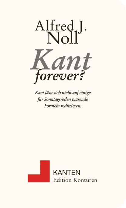 Kant forever?, Alfred J. Noll - Paperback - 9783902968968