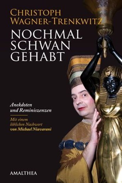 Nochmal Schwan gehabt, Christoph Wagner-Trenkwitz ; Michael Niavarani - Ebook - 9783902998996