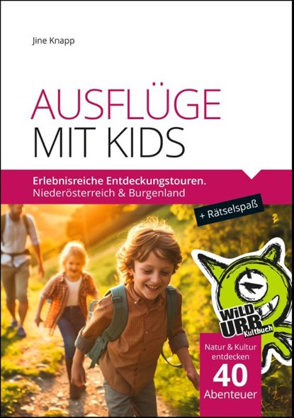 AUSFLÜGE MIT KIDS, Jine Knapp - Paperback - 9783902999559