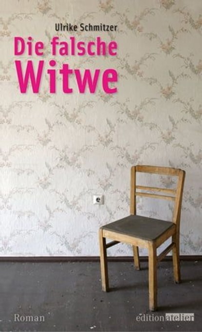 Die falsche Witwe, Ulrike Schmitzer - Ebook - 9783903005556
