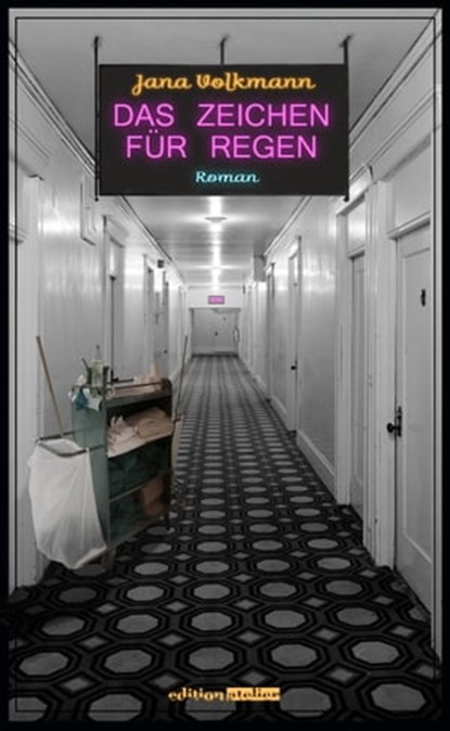 Das Zeichen für Regen, Jana Volkmann - Ebook - 9783903005709