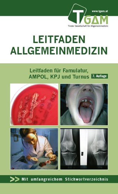 Allgemeinmedizin Leitfaden für Mentoring, Famulatur, AMPOL, KPJ und Turnus, Herbert Bachler ; Lisa Fischer ; Florian Frank ; Matthias Lutz - Paperback - 9783903030633