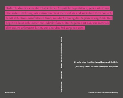Praxis des Institutionellen und Politik, Jean Oury ; Félix Guattari ; François Tosquelles - Paperback - 9783903046481