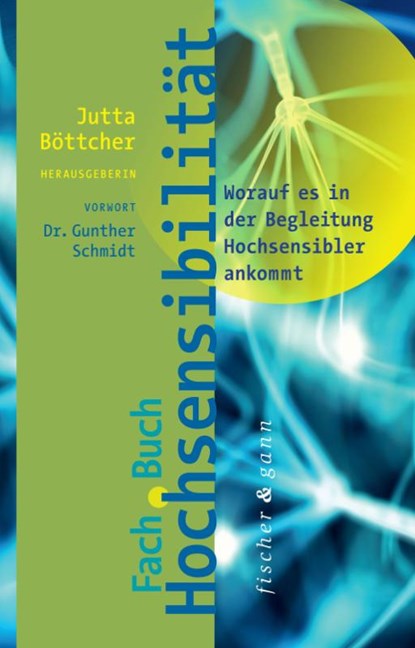 Fachbuch Hochsensibilität, Bernd Seitz ; Jutta Böttcher ; Andrea Wandel ; Christian Schneider - Gebonden - 9783903072664