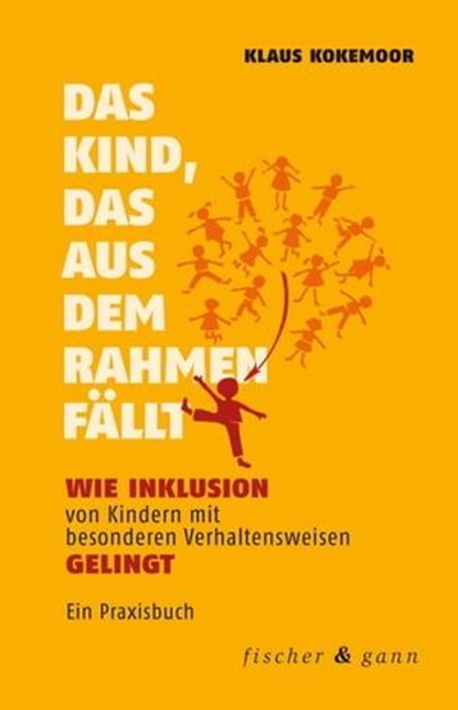 Das Kind, das aus dem Rahmen fällt, Klaus Kokemoor - Ebook - 9783903072718