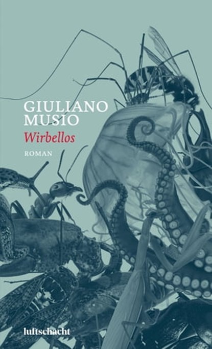 Wirbellos, Giuliano Musio - Ebook - 9783903081734