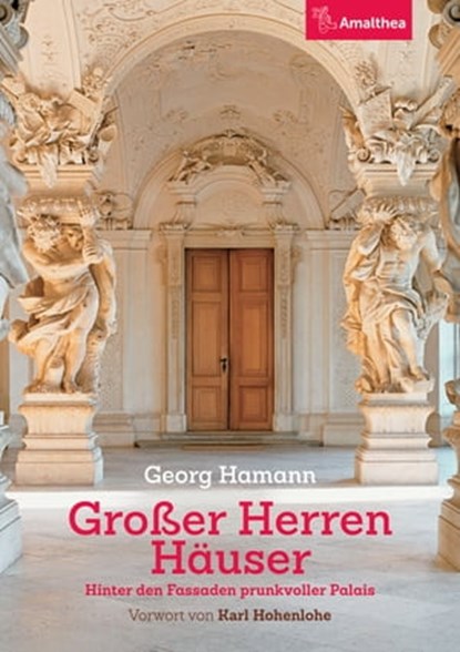 Großer Herren Häuser, Georg Hamann - Ebook - 9783903083721