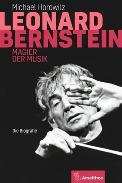 Leonard Bernstein, Michael Horowitz - Ebook - 9783903083752
