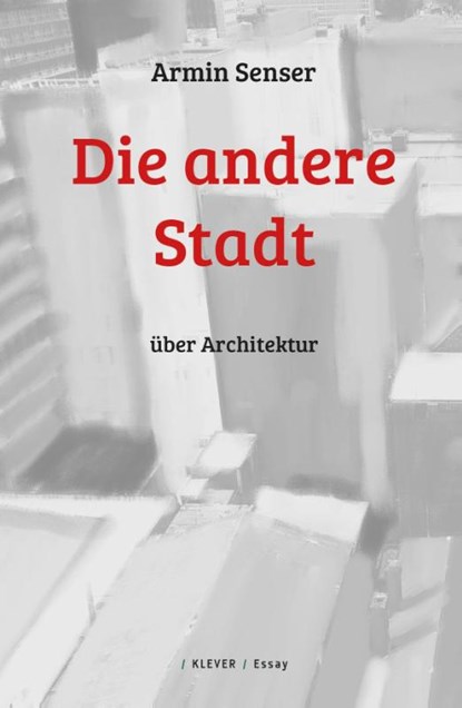 Die andere Stadt, Armin Senser - Paperback - 9783903110991