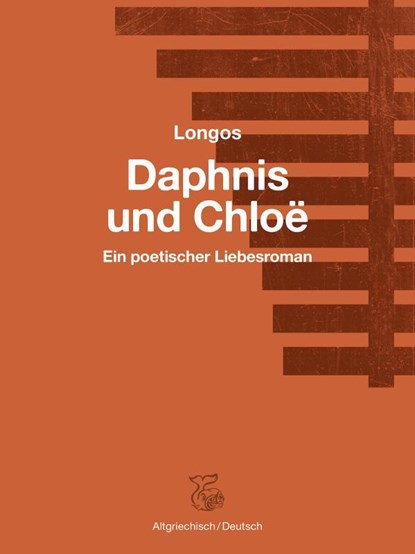 Daphnis und Chloë, Longos ; Ondrej Cikán ; Georg Danek - Gebonden - 9783903124011