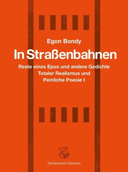 In Straßenbahnen, Egon Bondy - Gebonden - 9783903124257