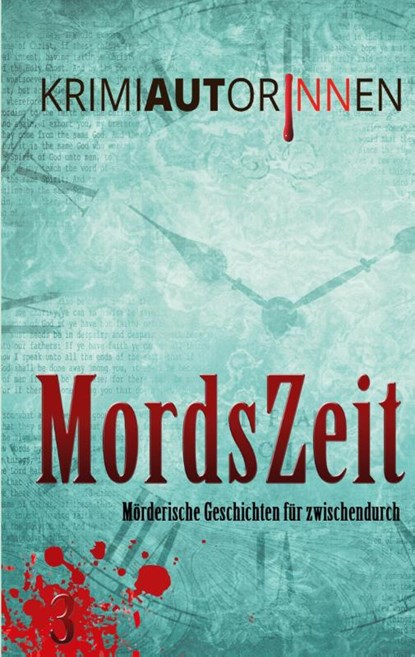 MordsZeit 3, Karina Pfolz ; Petra K. Gungl ; Eva Holzmair ; Silvia Hlavin - Paperback - 9783903161535