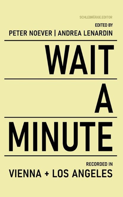 Wait a Minute, Edgar Honetschlager ; Thom Mayne - Paperback - 9783903172821