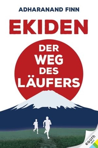 Ekiden, Adharanand Finn - Ebook - 9783903183896