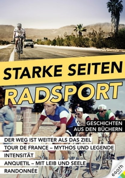 Starke Seiten - Radsport, Christoph Strasser ; David Misch ; Antoine Blondin ; Paul Fournel - Ebook - 9783903183957