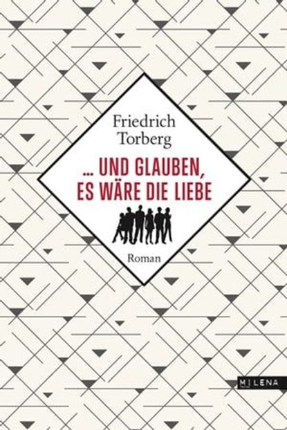 ... und glauben, es wäre die Liebe, Friedrich Torberg - Ebook - 9783903184114