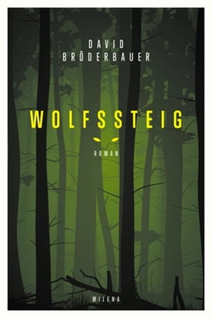 Wolfssteig, David Bröderbauer - Ebook - 9783903184466