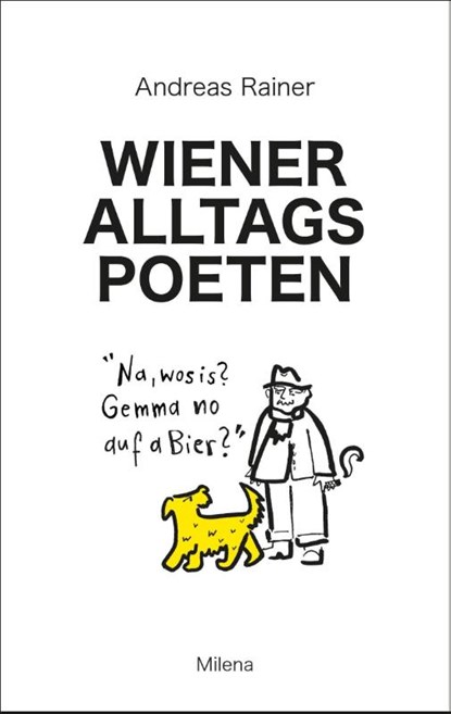Wiener Alltagspoeten, Andreas Rainer - Gebonden - 9783903184695