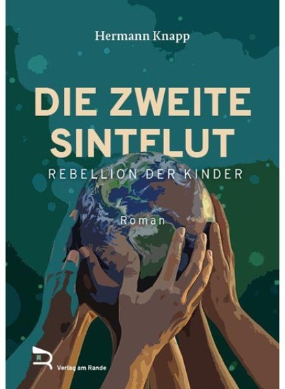 DIE ZWEITE SINTFLUT, Hermann Knapp - Gebonden - 9783903190719