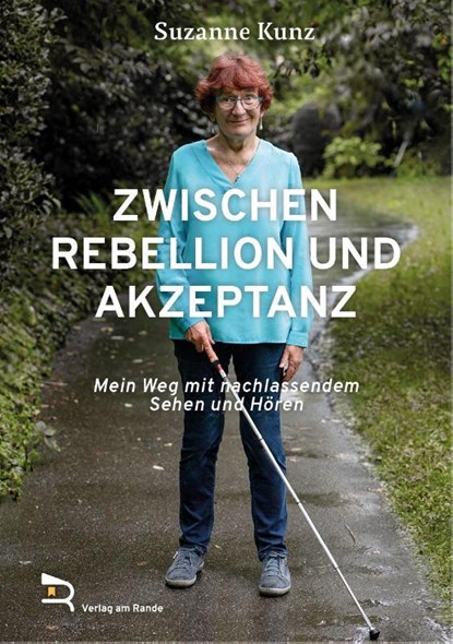 ZWISCHEN REBELLION UND AKZEPTANZ, Suzanne Kunz - Gebonden - 9783903190757