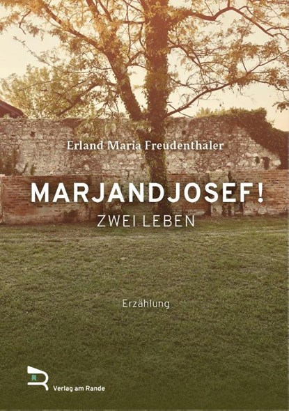 MARJANDJOSEF!, Erland Maria Freudenthaler - Gebonden - 9783903190764