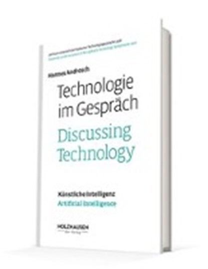 Technologie im Gespräch, ANDROSCH,  Hannes ; Knoll, Wolfgang ; Plimon, Anton - Gebonden - 9783903207240