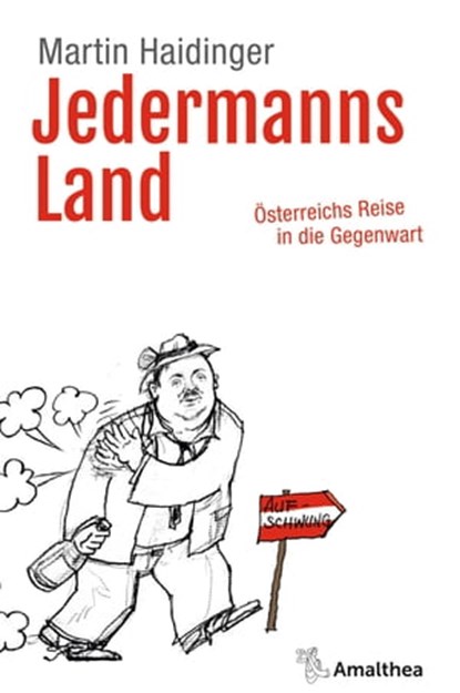 Jedermanns Land, Martin Haidinger - Ebook - 9783903217072