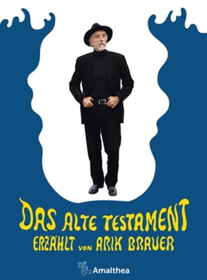 Das Alte Testament, Arik Brauer - Ebook - 9783903217133