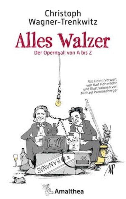 Alles Walzer, Christoph Wagner-Trenkwitz - Ebook - 9783903217683