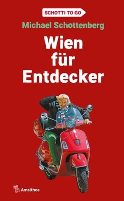 Wien für Entdecker, Michael Schottenberg - Ebook - 9783903217898