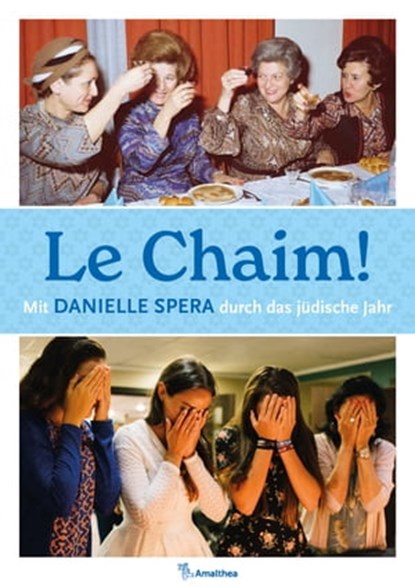 Le Chaim!, Danielle Spera - Ebook - 9783903217928
