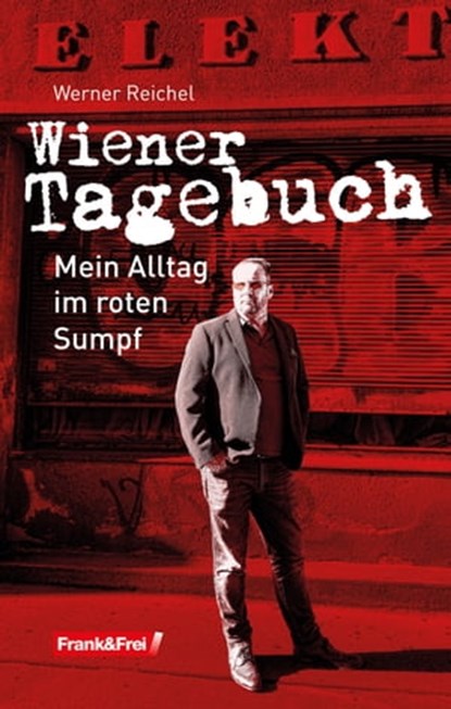Wiener Tagebuch, Werner Reichel - Ebook - 9783903236325