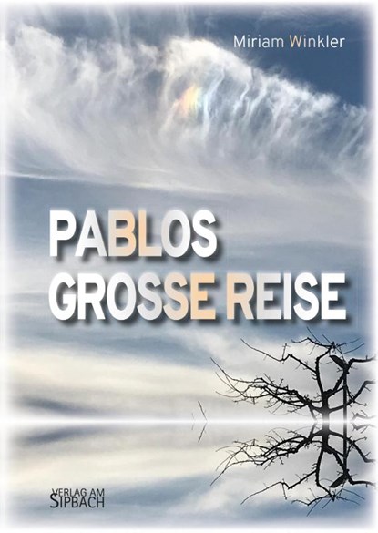 PABLOS GROSSE REISE, Miriam Winkler - Paperback - 9783903259393