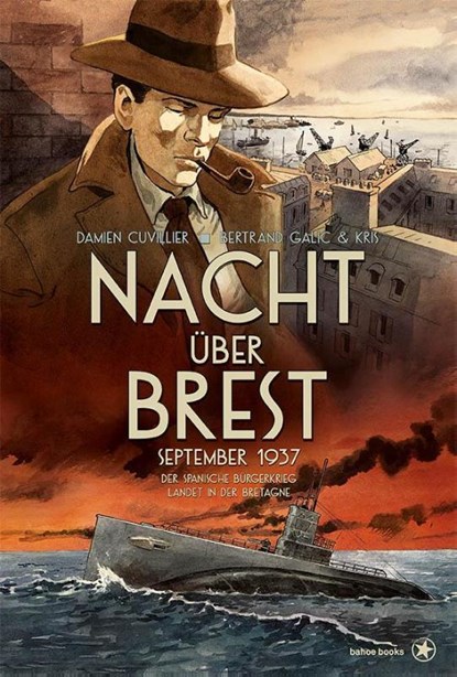 Nacht über Brest, Damien Cuvillier ; Kris ; Bertrand Galic - Gebonden - 9783903290365