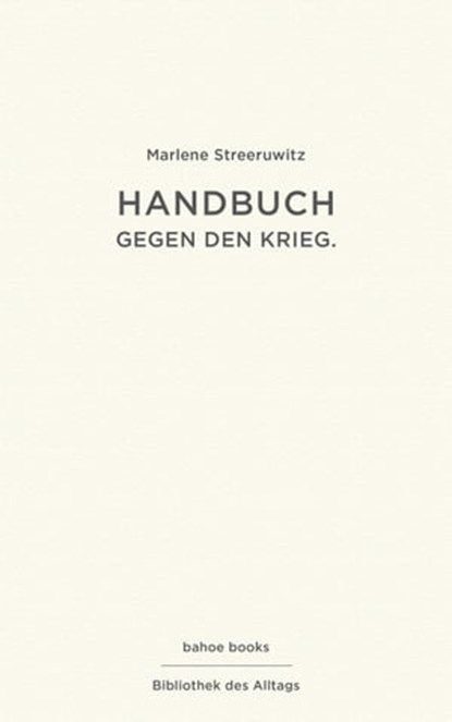 Handbuch gegen den Krieg, Marlene Streeruwitz - Ebook - 9783903290877