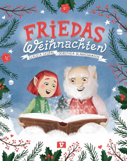 Friedas Weihnachten, Claudia Skopal - Gebonden - 9783903300774