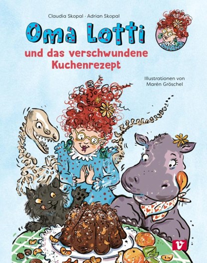 Oma Lotti und das verschwundene Kuchenrezept, Claudia Skopal - Gebonden - 9783903300835