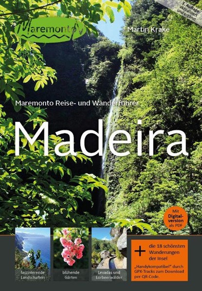 Maremonto Reise- und Wanderführer: Madeira, Martin Krake - Paperback - 9783903306066