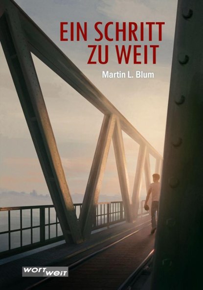 EIN SCHRITT ZU WEIT, Blum Martin Lukas - Paperback - 9783903326613
