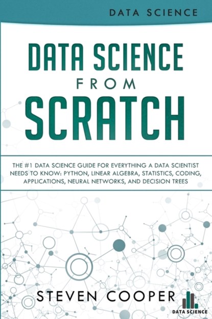 Data Science From Scratch, Steven Cooper - Paperback - 9783903331167