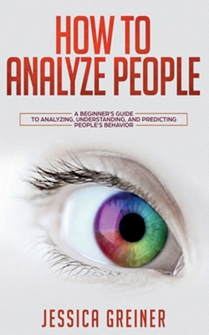 How To Analyze People, Jessica Greiner - Paperback - 9783903331303