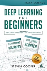 Deep Learning For Beginners - Steven Cooper - 9783903331372