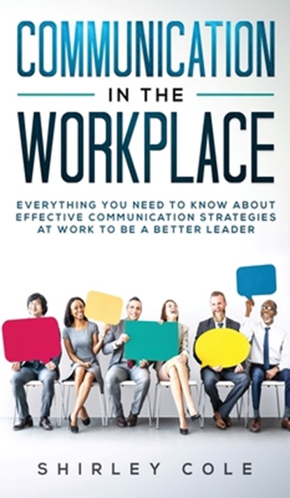 Communication In The Workplace, COLE,  Shirley - Gebonden - 9783903331501