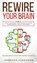 Rewire Your Brain, FERGUSON,  Jennifer - Gebonden - 9783903331631