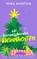Ein berauschendes Weihnachten, Mira Morton - Paperback - 9783903360167